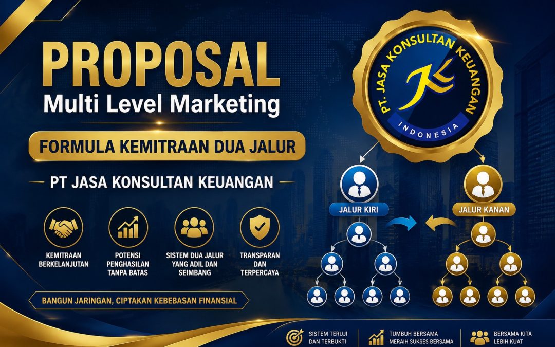 Proposal Multi Level Marketing, Formula Kemitraan Dua Jalur By PT Jasa Konsultan Keuangan